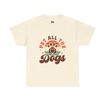 Pet All the Dogs Unisex T-Shirts For Dog Lover