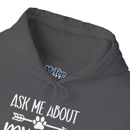 Ask Me About My Dogs Unisex Hoodie | Animal Lover Gift
