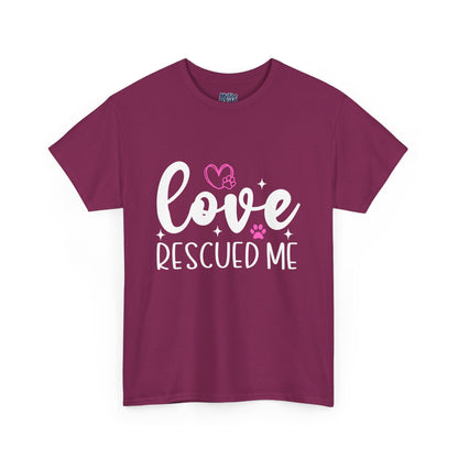 Love Rescued Me T-Shirt – Proud Rescue Pet Parent Tee