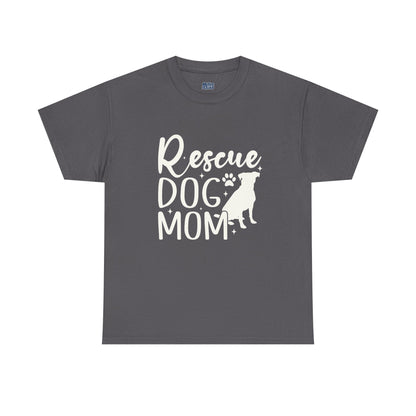Rescue Dog Mom Cotton T-Shirt | Dog Lover