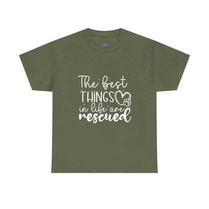 The Best Things In Life Are Rescue Unisex T-Shirt – Cozy Dog Love Vibes