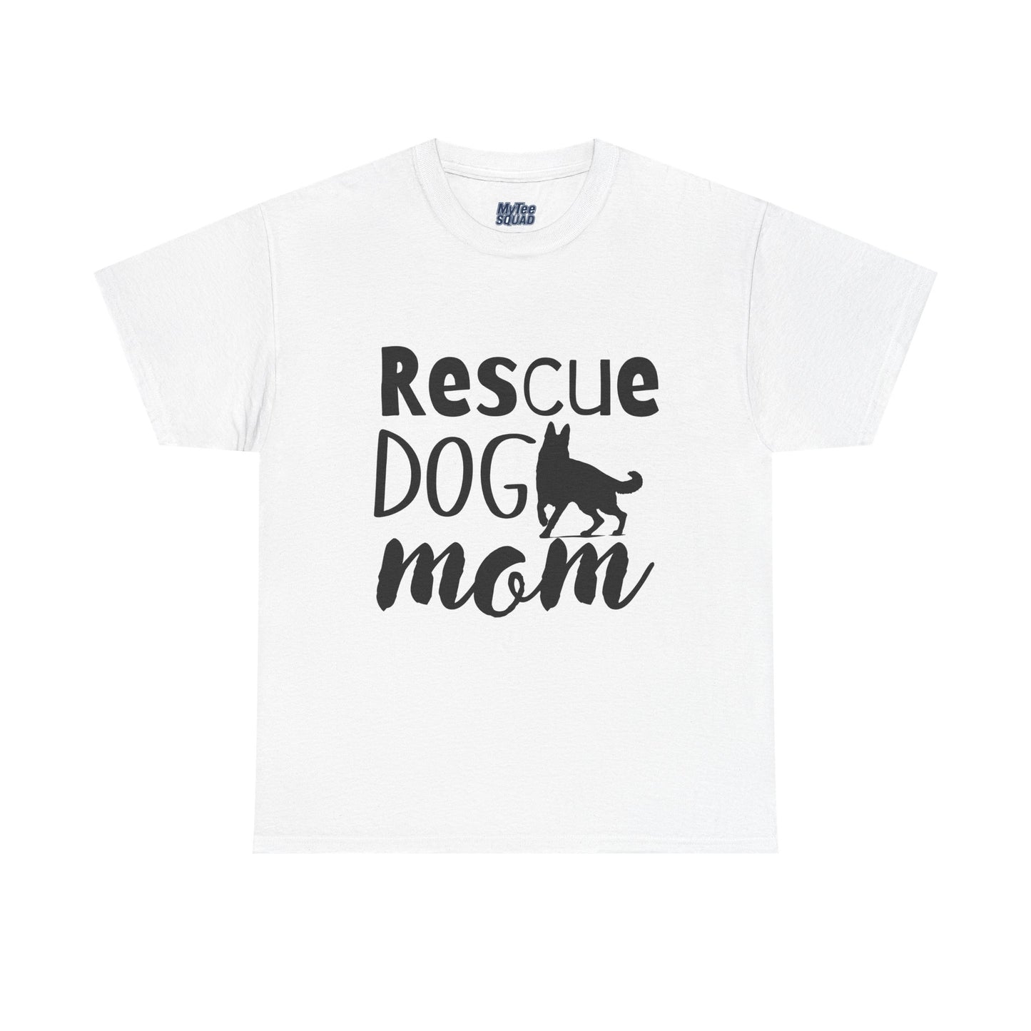 Rescue Dog Mom Cotton T-Shirt