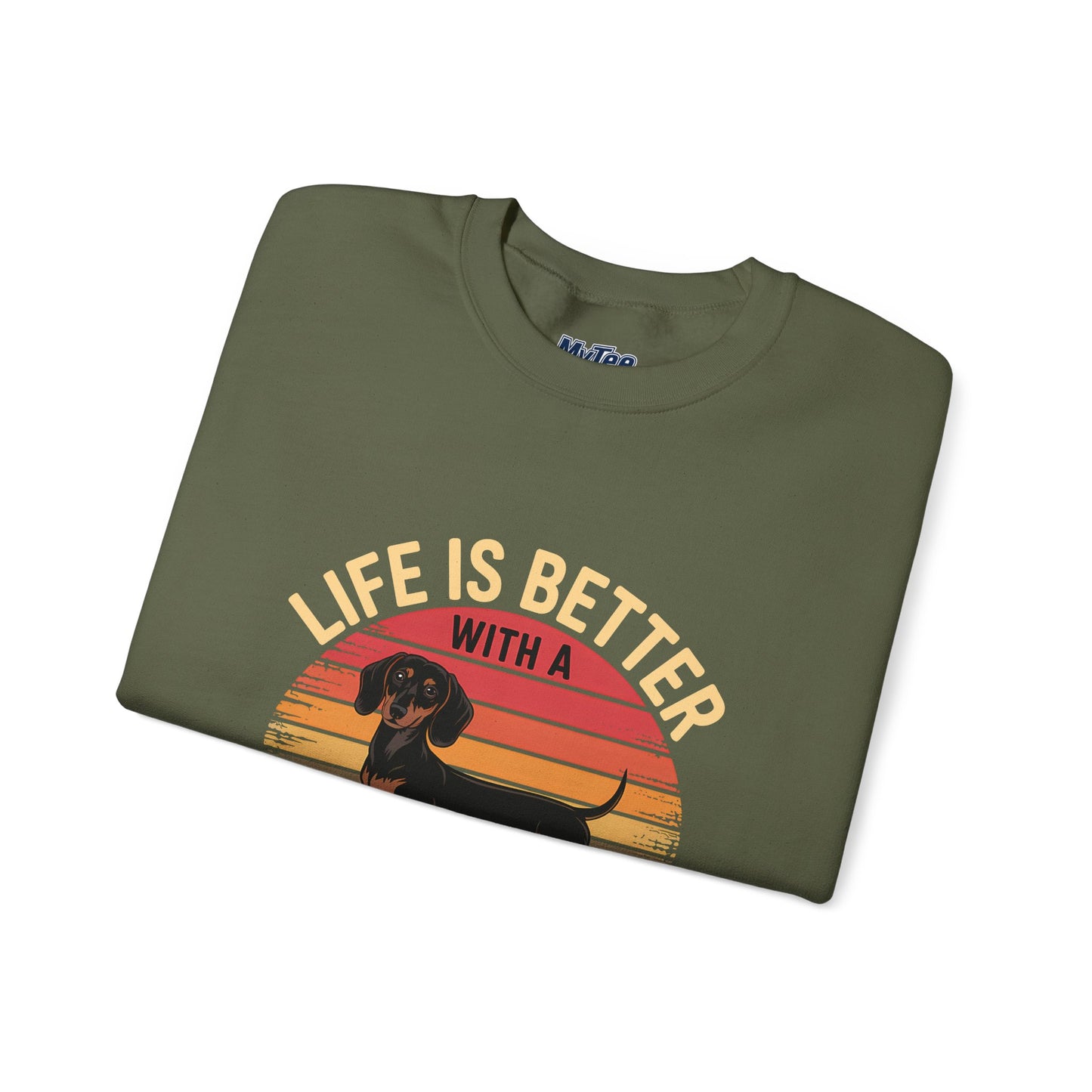 Life Is Better With A Dachshund Unisex Sweatshirt – Cozy Dog Parent Wear
