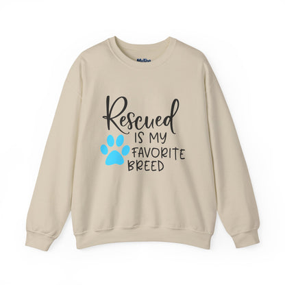 Rescued Is My Favorite Breed Unisex Sweatshirt – Dog Lover Crewneck
