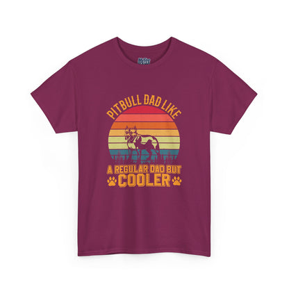 Pitbull Dad Like A Regular Dad But Cooler T-Shirt | Best Gift For Dog Father