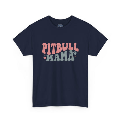 Pitbull Mama Tee – Cute Casual Shirt for Dog Moms & Pet Lovers