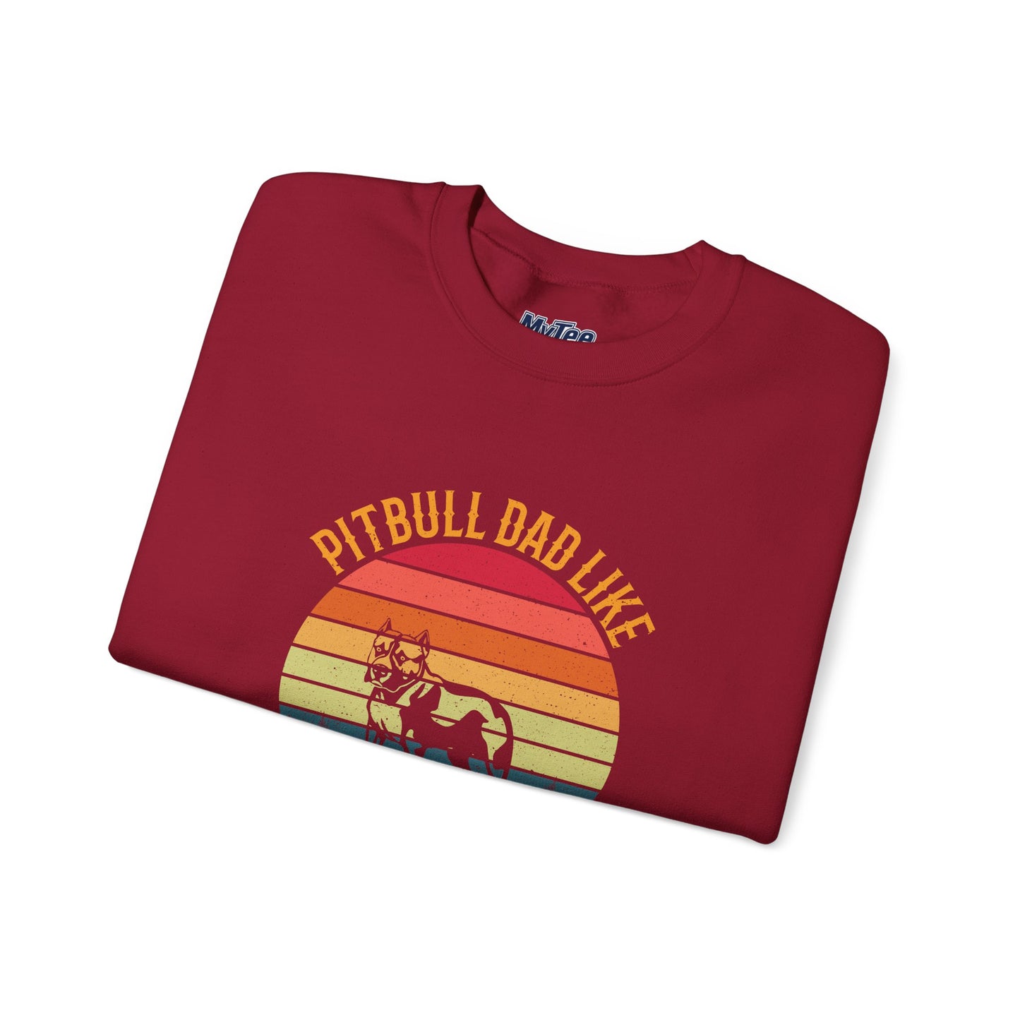 Pitbull Dad Like A Regular Dad But Cooler Sweatshirt