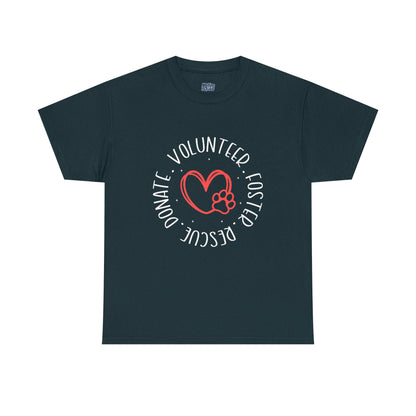 Pet Lover's Heart Volunteer Rescue Foster Donate Unisex T-Shirt