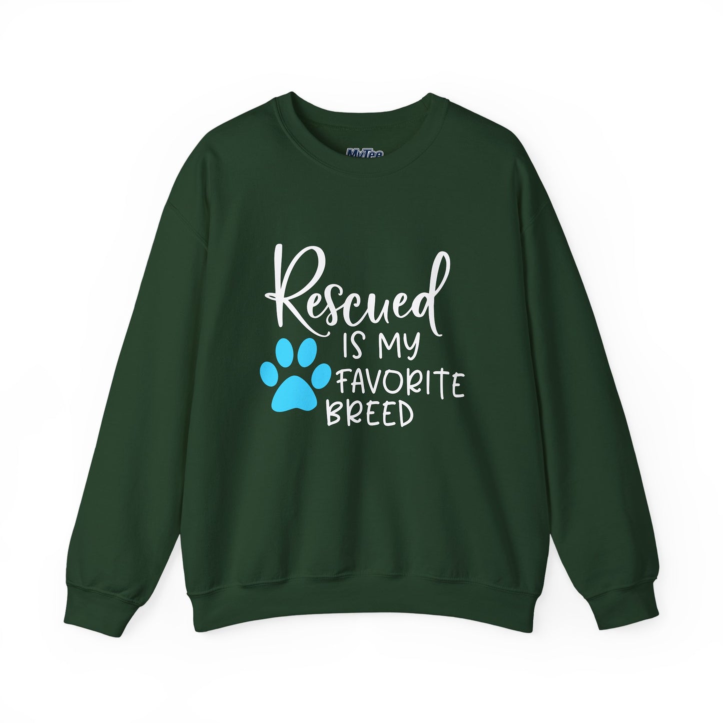 Rescued Is My Favorite Breed Unisex Sweatshirt – Dog Lover Crewneck