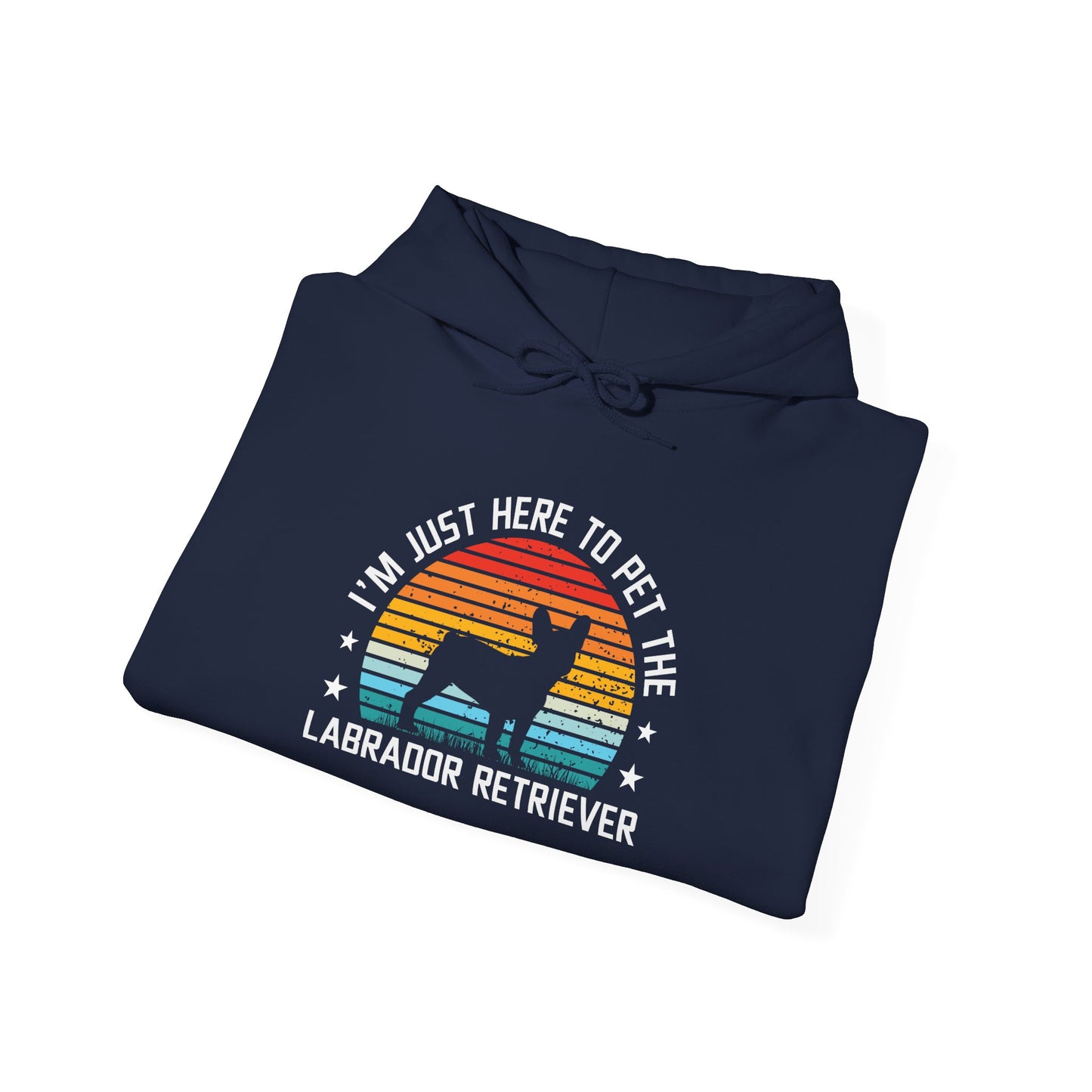 I'm Just Here To Pet The Labrador Retiever Unisex Hoodie