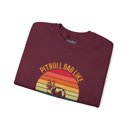 Pitbull Dad Like A Regular Dad But Cooler Sweatshirt