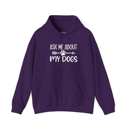 Ask Me About My Dogs Unisex Hoodie | Animal Lover Gift