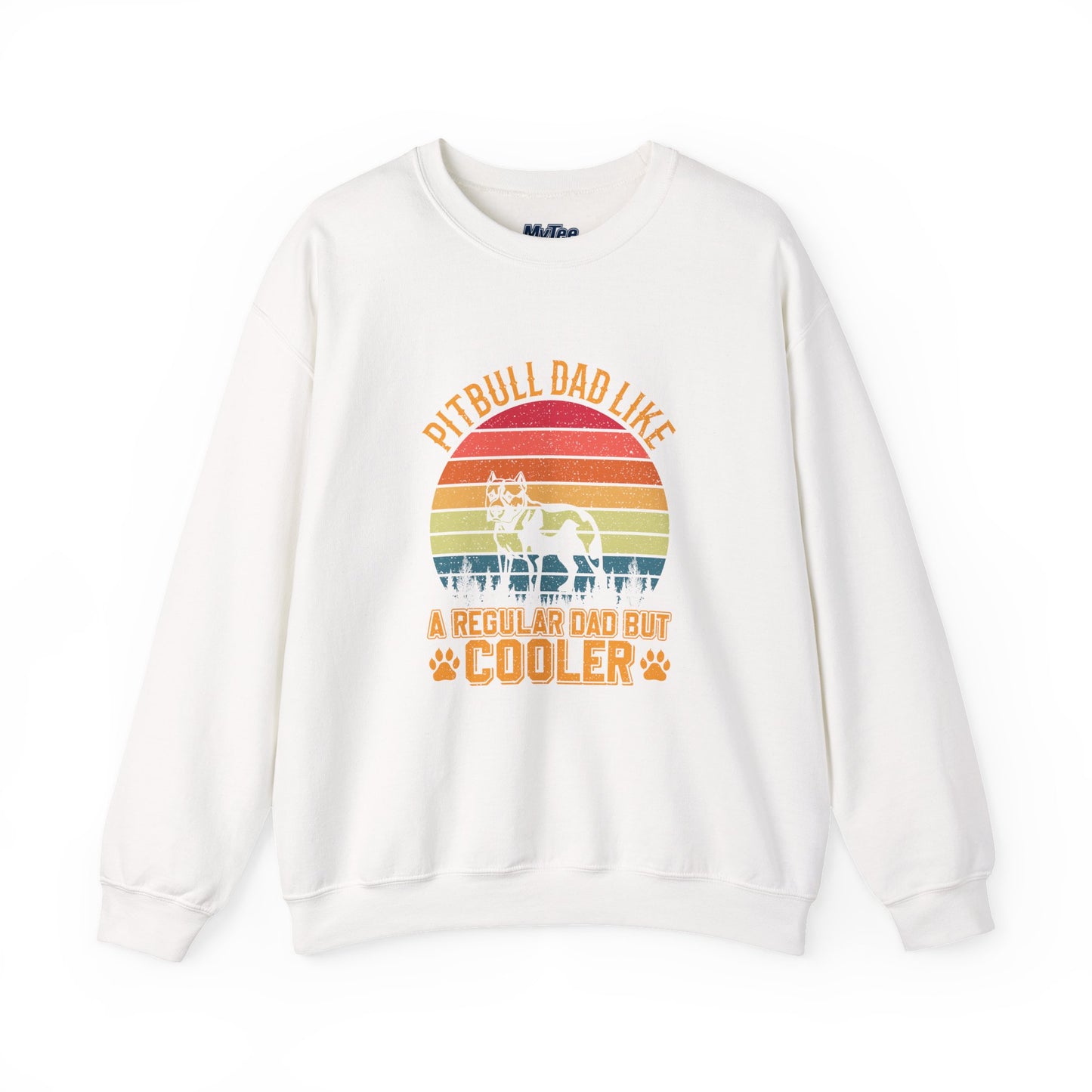 Pitbull Dad Like A Regular Dad But Cooler Sweatshirt