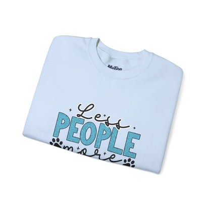 Less People More Dogs Unisex Crewneck Sweatshirt | Pet Owner Gift
