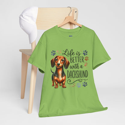 Life Is Better With A Dachshund Unisex T-Shirts | Everyday Dog Lover Style