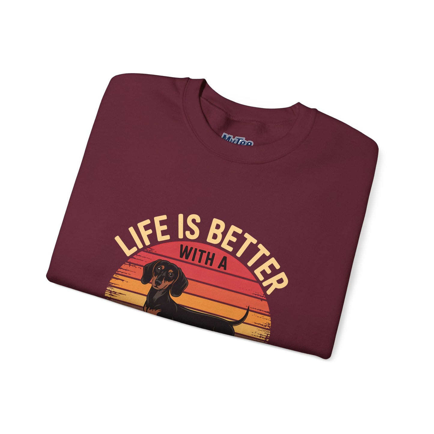 Life Is Better With A Dachshund Unisex Sweatshirt – Cozy Dog Parent Wear