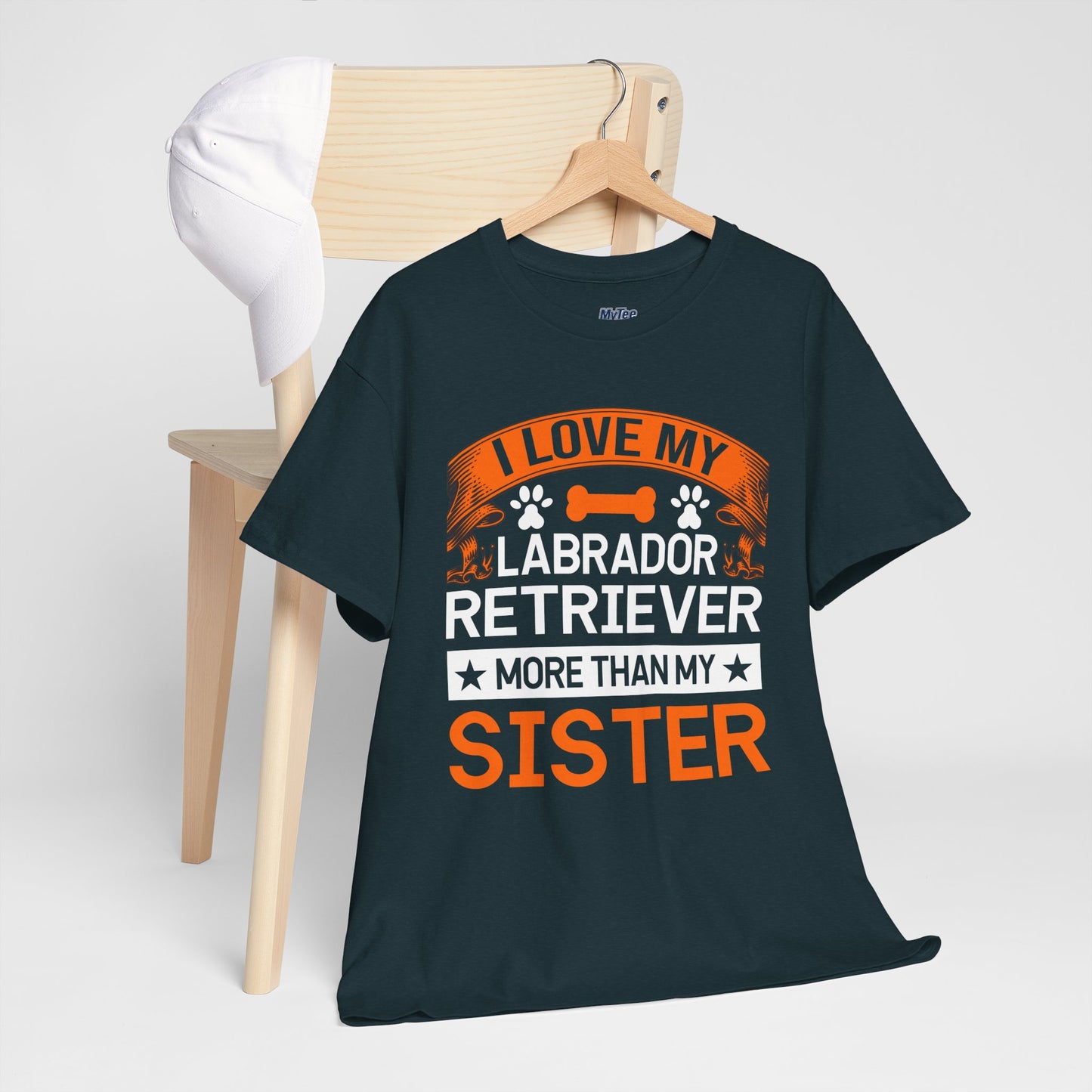 I Love My Labrador Retriever More Than My Sister T-shirts