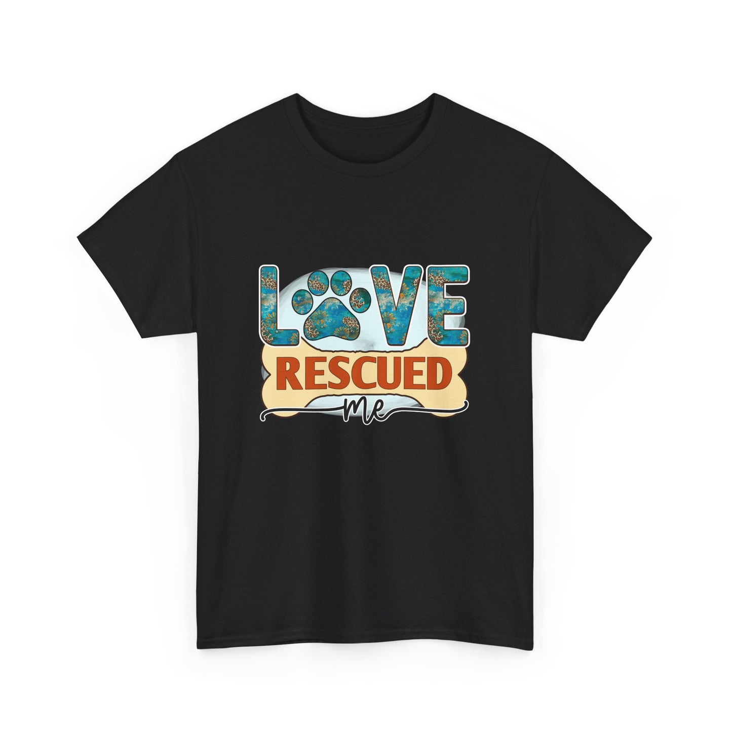 Love Rescued Me T-Shirt - Rescue Dogs Save Lives
