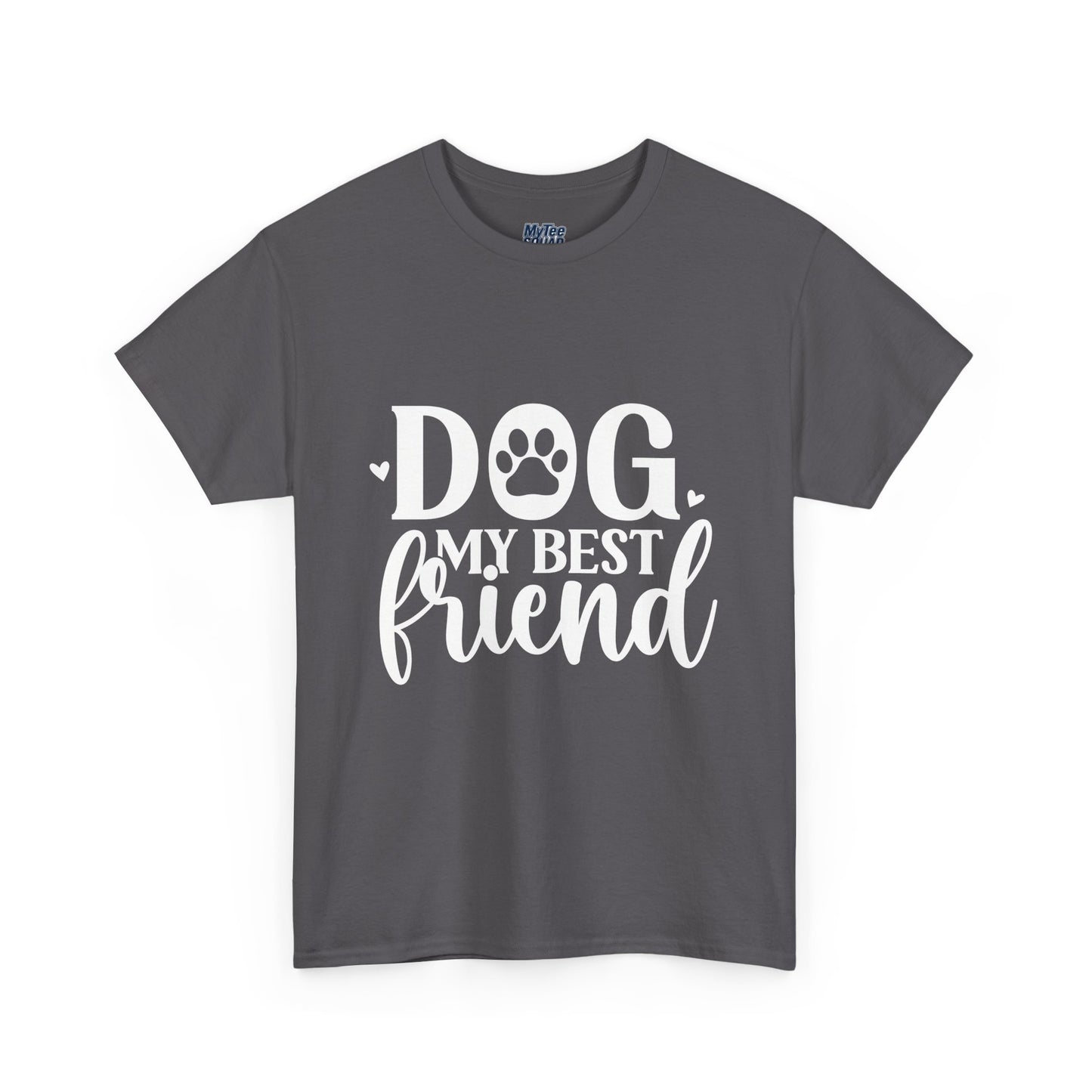 Dog My Best Friend Unisex Heavy Cotton T-Shirt | Pet Owner Apparel
