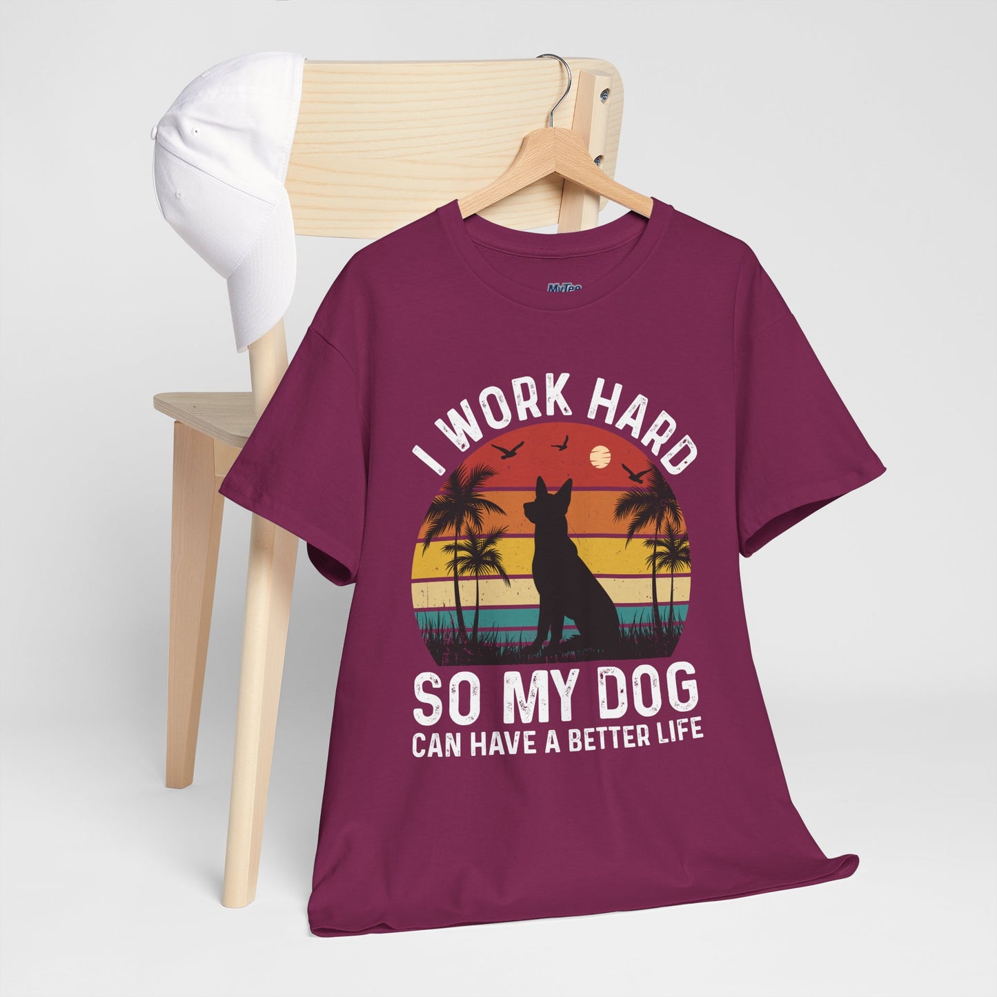 I Work Hard So My Dog Can Chill Unisex T-Shirt