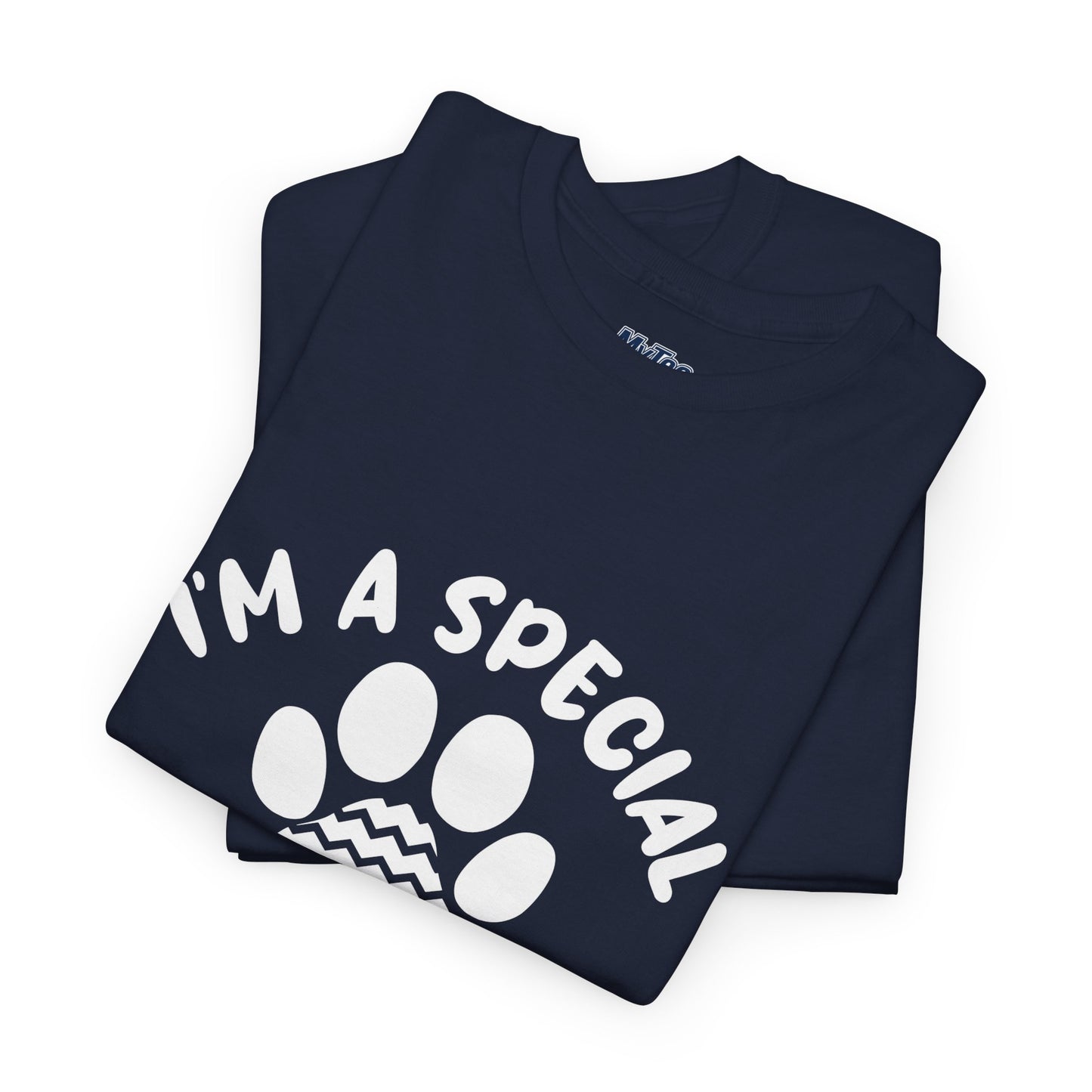 I'M A SPECIAL, DOG KIND OF SPECIAL Casual PAW Cotton T-shirt