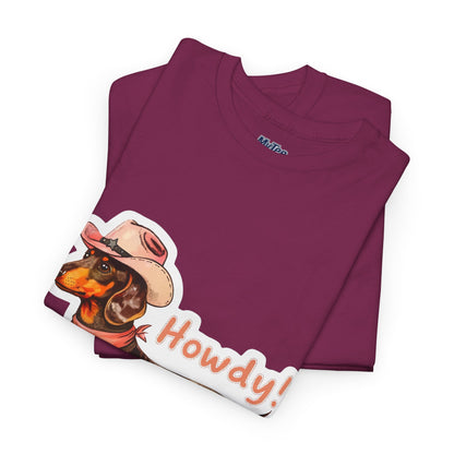 Dachshund Howdy Unisex T-Shirt – Southern Charm For Pup Fans