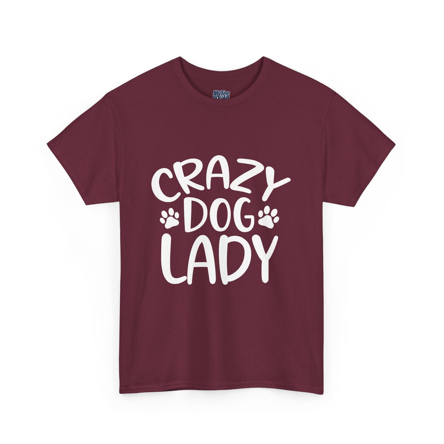 Crazy Dog Lady Heavy Cotton T-Shirt | Best Gift For Dog Mom