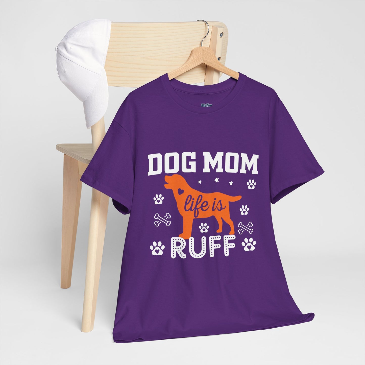 Dog Mom Life Is Ruff Cotton T-Shirt