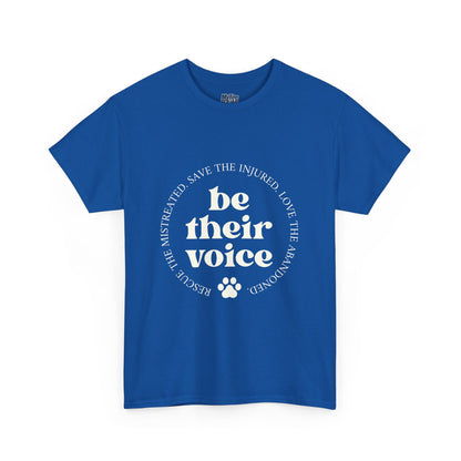 Be Their Voice T-Shirt – Animal Rights Advocate Tee