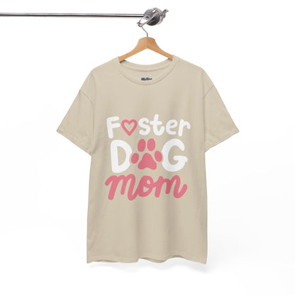Foster Dog Mom T-Shirt