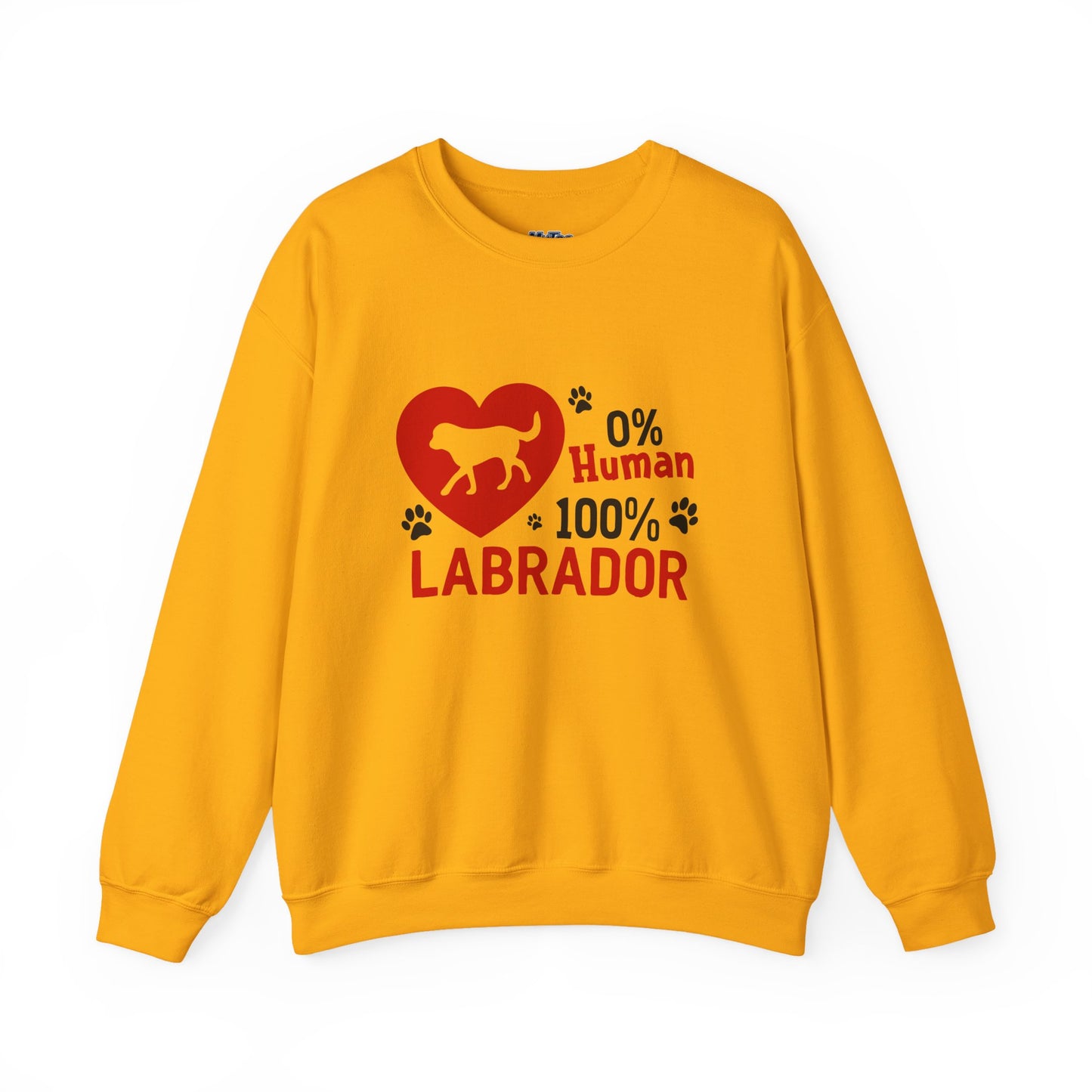 Labrador Life Unisex Sweatshirt – 100% Pup, 0% Human Energy