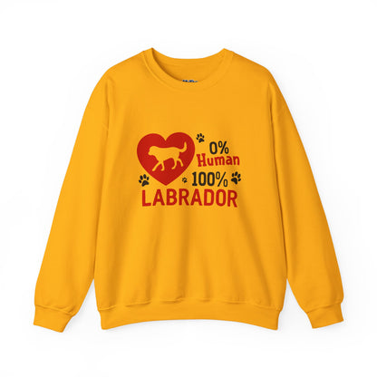 Labrador Life Unisex Sweatshirt – 100% Pup, 0% Human Energy