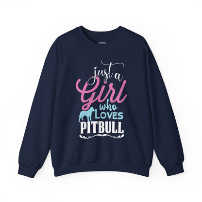 Just A Girl Who Loves Pitbull Sweatshirts