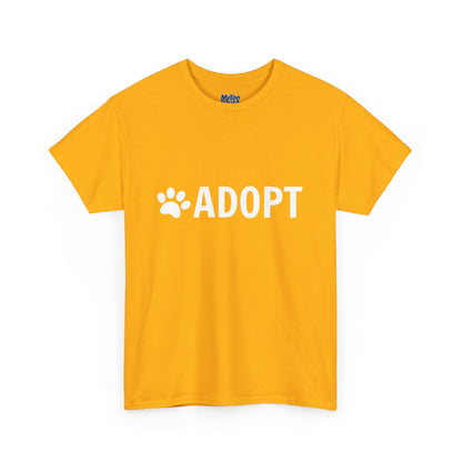 Adopt Unisex Heavy Cotton Tee | Perfect for Animal Lovers, Pet Adoption Events