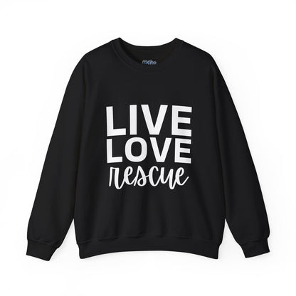Live Love Rescue Sweatshirt - Unisex Cozy Crewneck, Pet Lover Gift