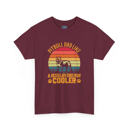 Pitbull Dad Like A Regular Dad But Cooler T-Shirt | Best Gift For Dog Father