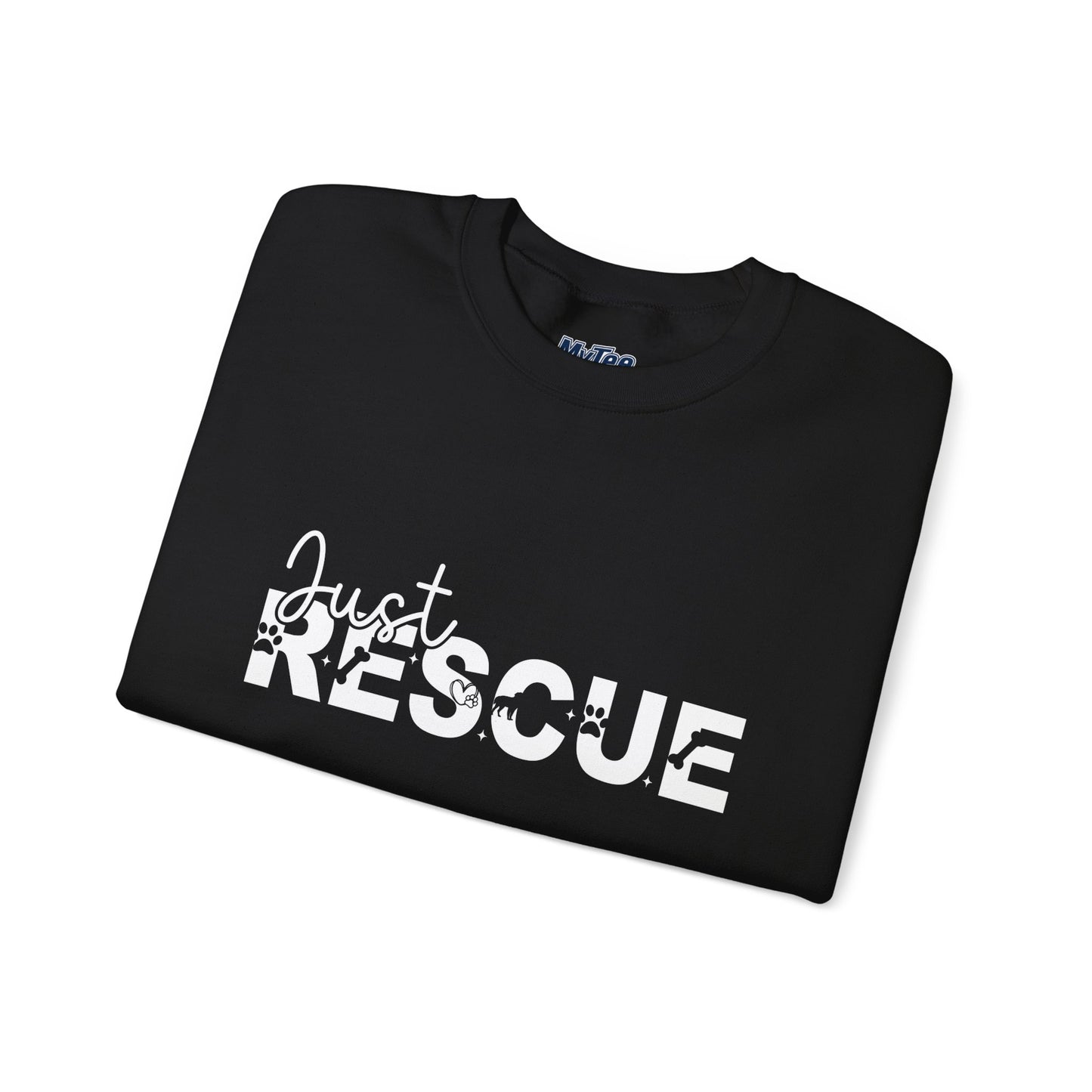 Just Rescue Sweatshirt – For Proud Pet Rescuers