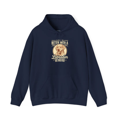 Life Is Better With A Labrador Unisex Hoodie