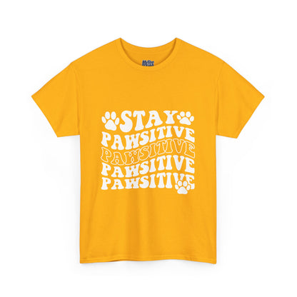 Stay Pawsitive Unisex T-Shirt For Animal Lovers