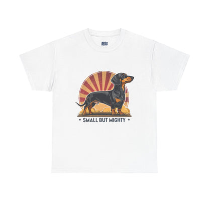 Small But Mighty Dachshund Lover Unisex T-Shirts
