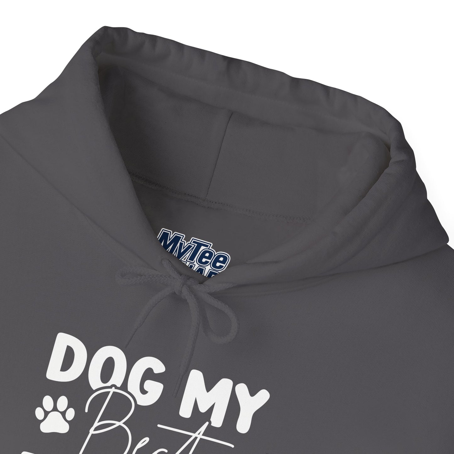 Dog My Best Friend Unisex Hoodie | Cute Dog Lover Apparel