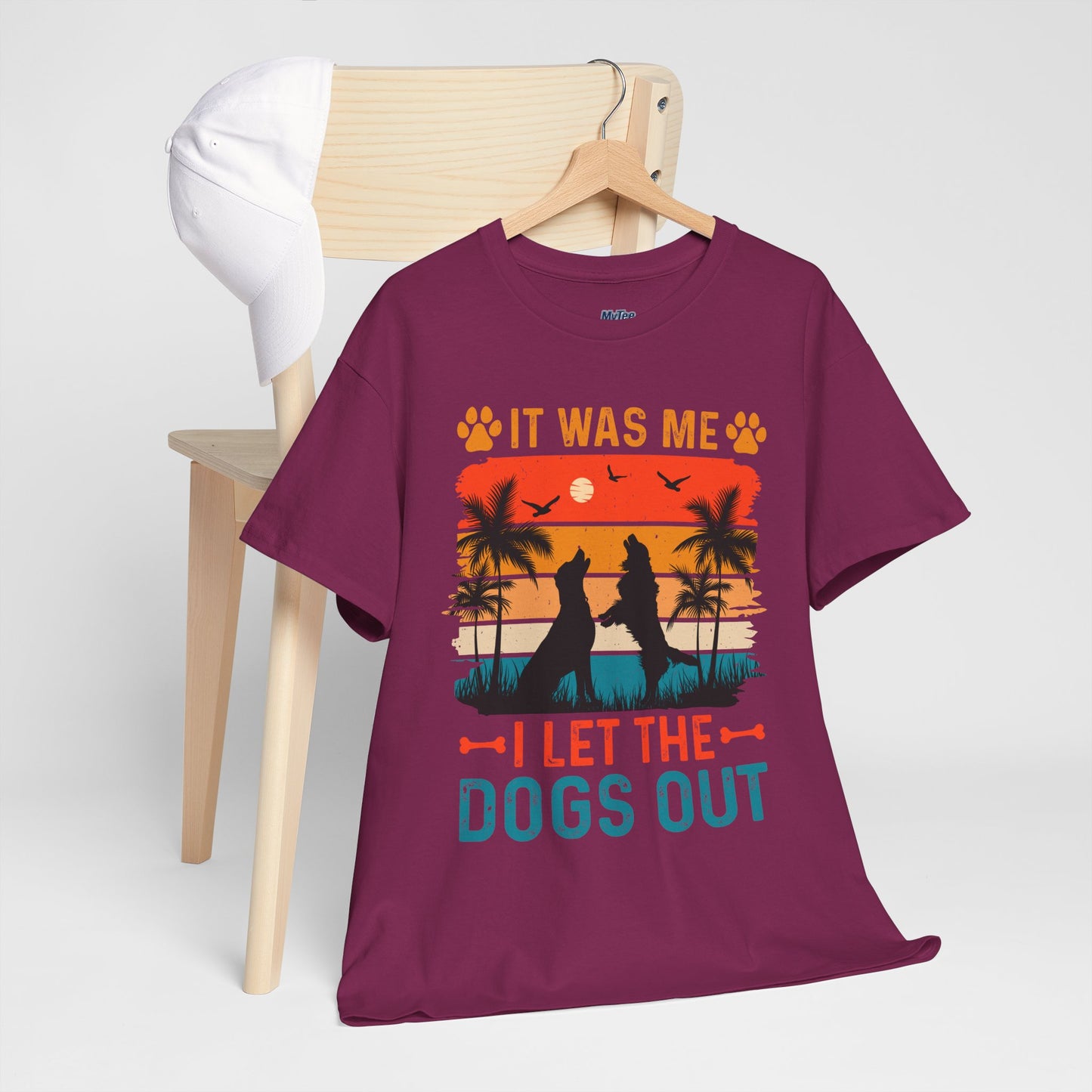 It Was Me I Let the Dogs Out Unisex T-Shirt – Funny Dog Owner Tee