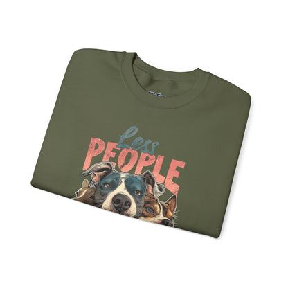 Less People More Dog Sweatshirt – Cozy Dog Lover Crewneck