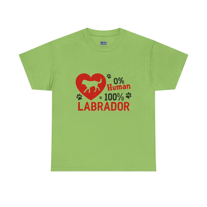 0 % Human, 100% Labrador Unisex T-Shirts