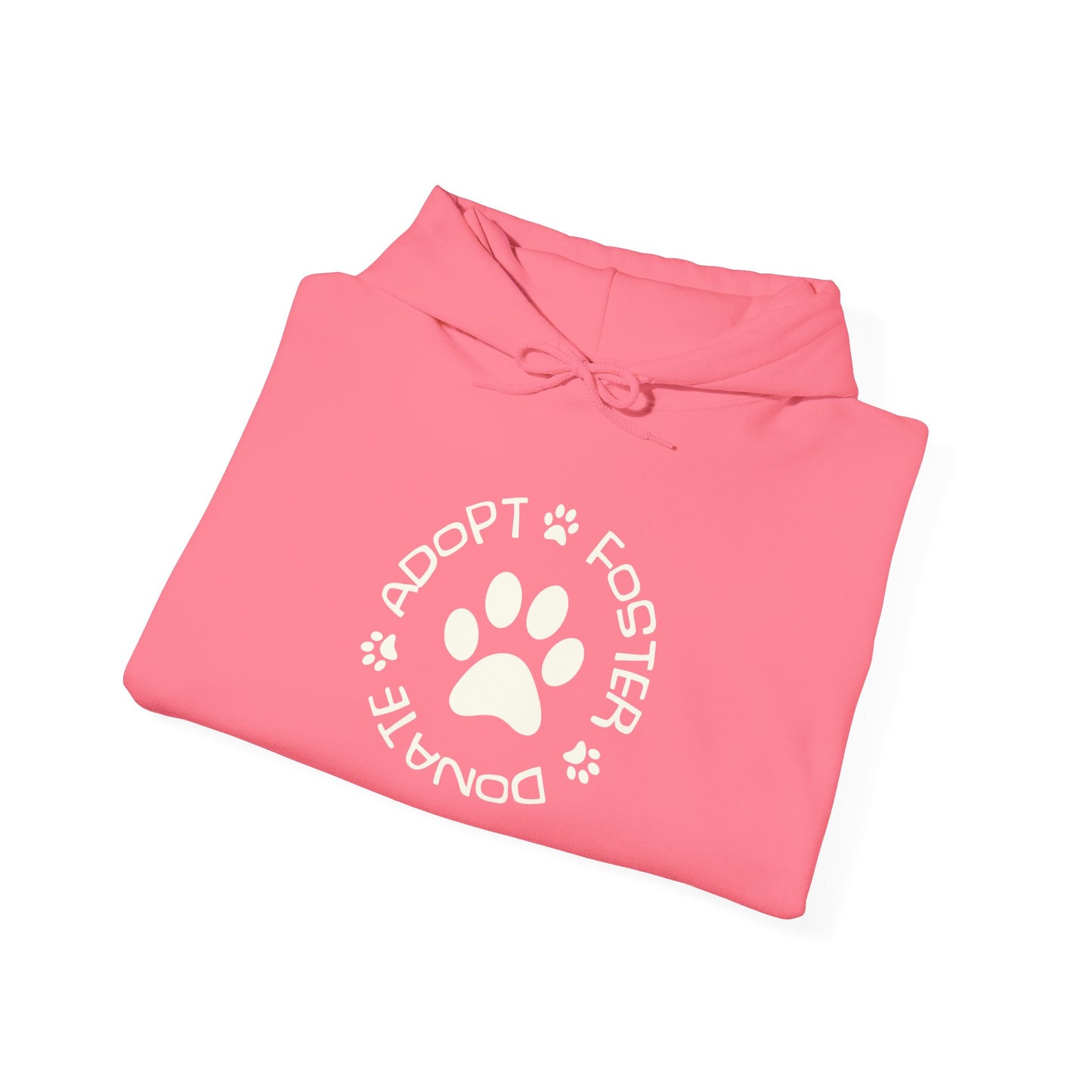 Adopt Foster Donate Unisex Hoodie – Pet Rescue Support Apparel