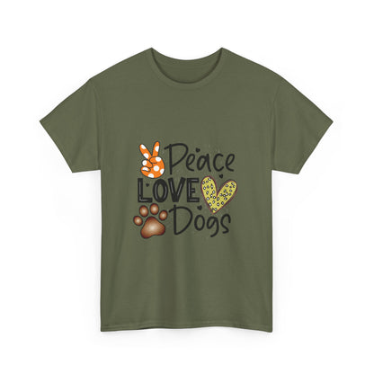 Peace Love Dogs Cotton T-Shirt