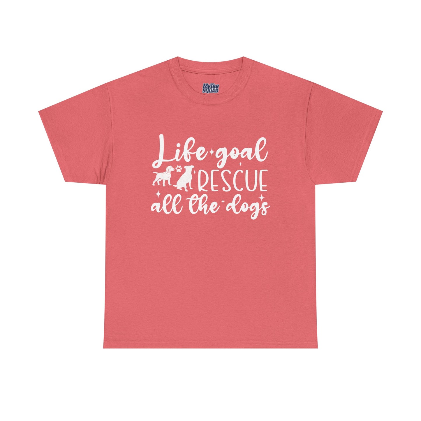 Life Goal Rescue All The Dogs Unisex T-Shirt - Perfect For Animal Lovers