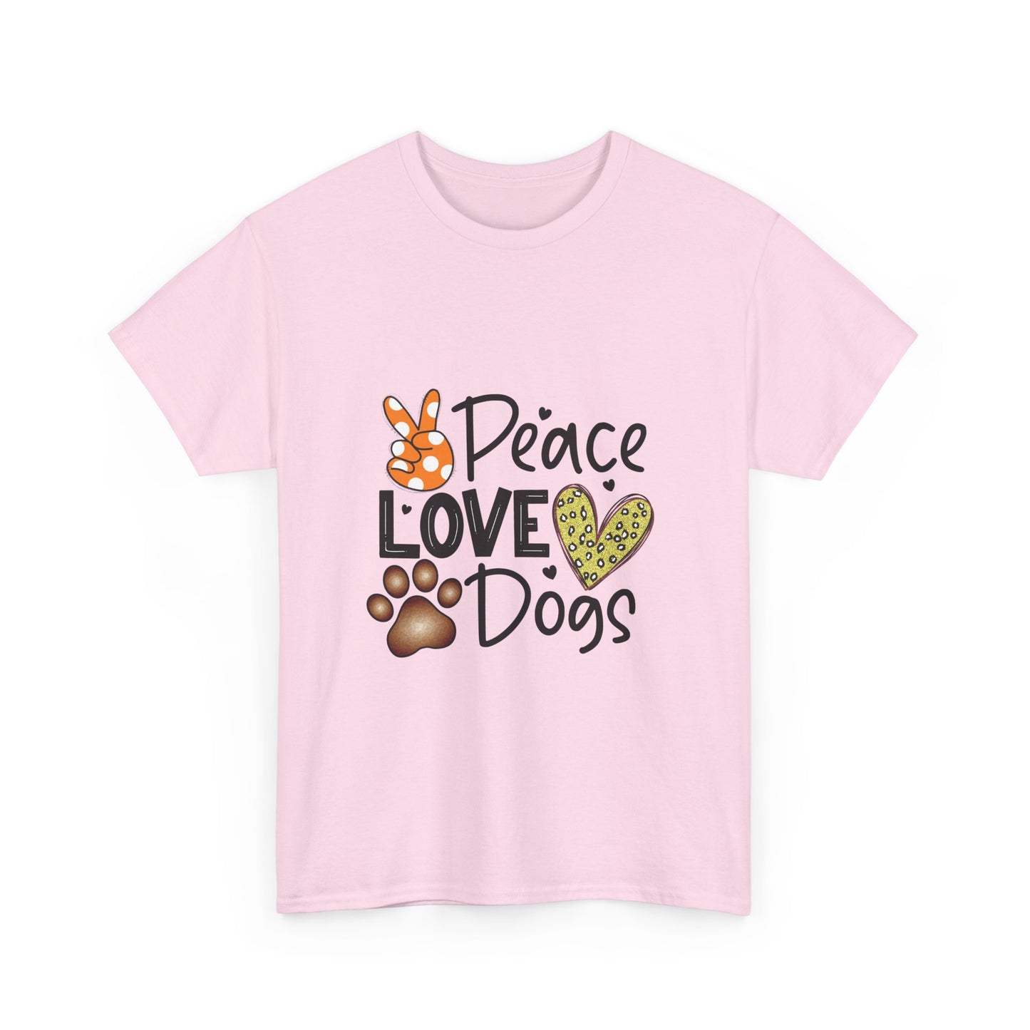 Peace Love Dogs Cotton T-Shirt