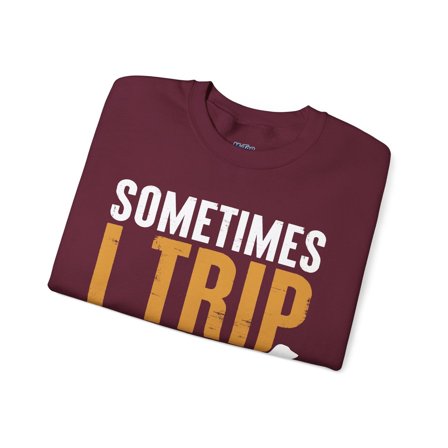 Sometimes I Trip Over My Wiener Unisex Sweatshirt – Dachshund Dog Humor