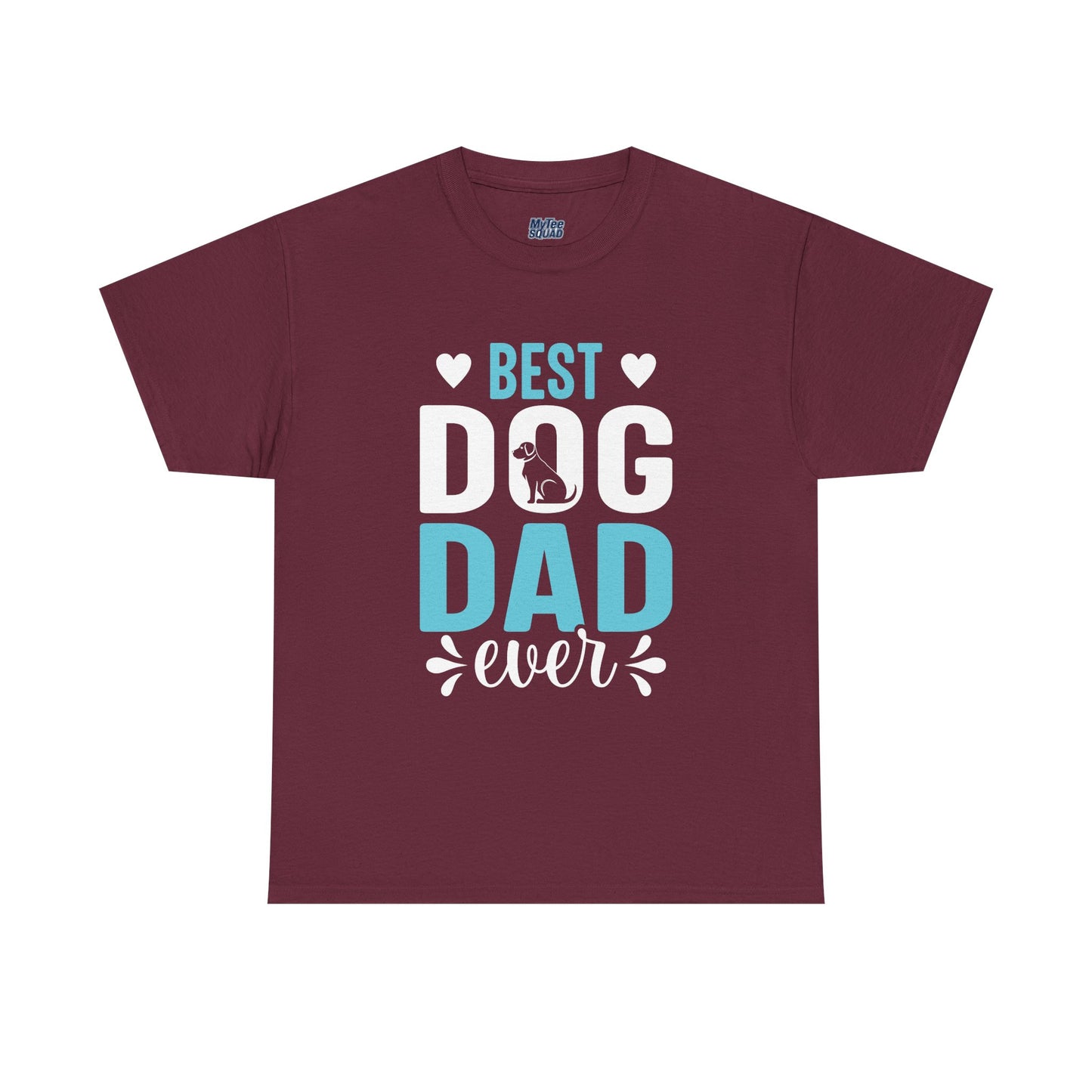Best Dog Dad Ever Cotton T-Shirt